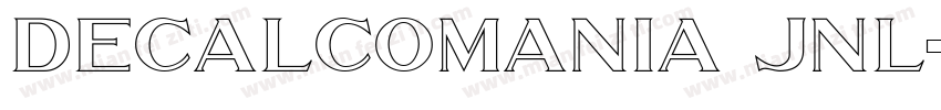 Decalcomania JNL字体转换